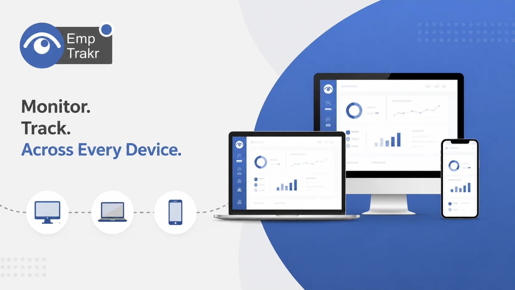 Multi Device Employee Monitoring Software Guide | EmpTrakr